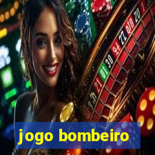 jogo bombeiro